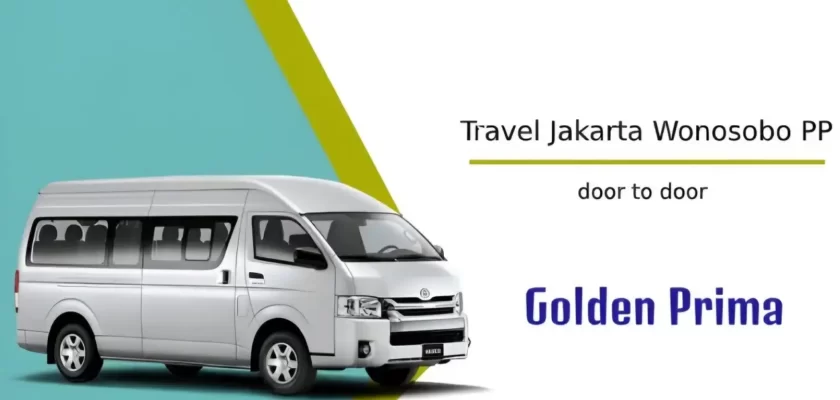 4 Pilihan Travel Jakarta Wonosobo PP dengan Jadwal, Harga dan FasilitasTerbaik