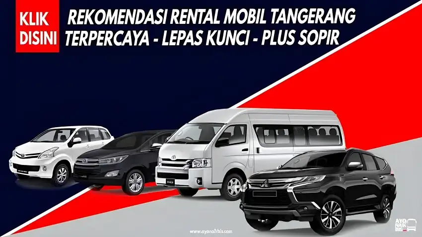 Rental Mobil Tangerang dengan Harga Terjangkau